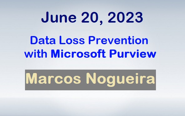 Data Loss Prevention with Microsoft Purview